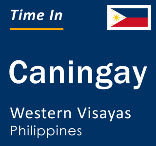 Current local time in Caningay, Western Visayas, Philippines