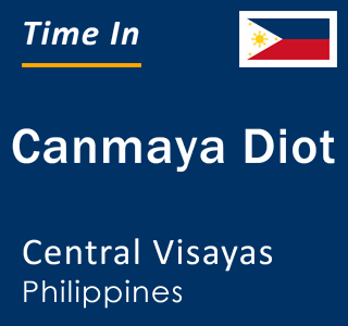 Current local time in Canmaya Diot, Central Visayas, Philippines