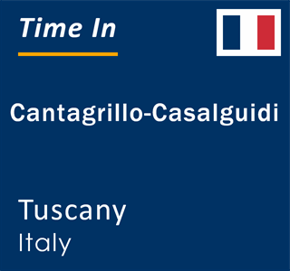 Current local time in Cantagrillo-Casalguidi, Tuscany, Italy