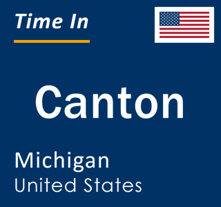 Current local time in Canton, Michigan, United States