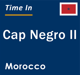 Current local time in Cap Negro II, Morocco