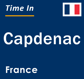 Current local time in Capdenac, France