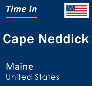 Current local time in Cape Neddick, Maine, United States