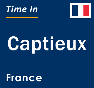 Current local time in Captieux, France