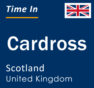 Current local time in Cardross, Scotland, United Kingdom