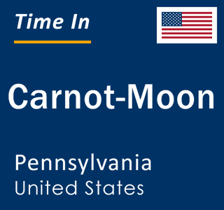 Current local time in Carnot-Moon, Pennsylvania, United States