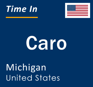 Current local time in Caro, Michigan, United States