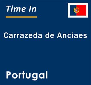 Current local time in Carrazeda de Anciaes, Portugal