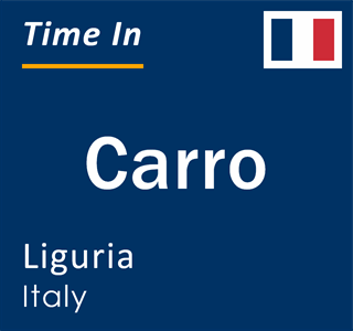 Current local time in Carro, Liguria, Italy