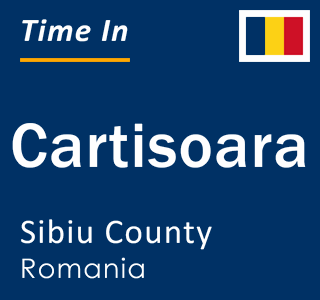 Current local time in Cartisoara, Sibiu County, Romania