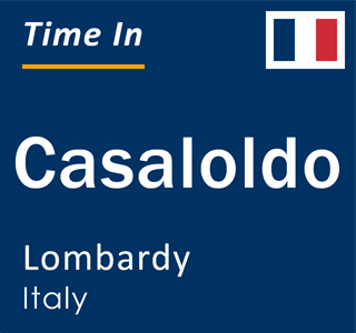 Current local time in Casaloldo, Lombardy, Italy