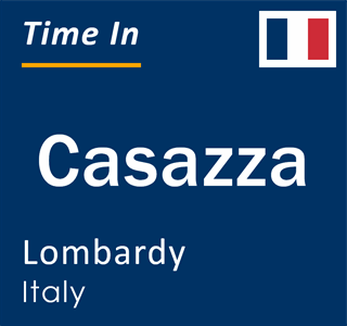 Current local time in Casazza, Lombardy, Italy