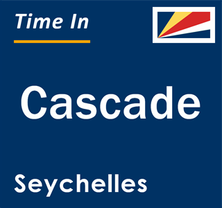 Current local time in Cascade, Seychelles