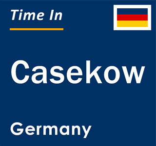 Current local time in Casekow, Germany