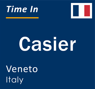 Current local time in Casier, Veneto, Italy