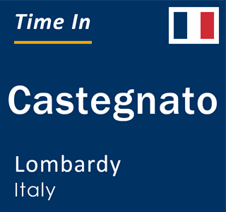 Current local time in Castegnato, Lombardy, Italy