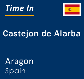 Current local time in Castejon de Alarba, Aragon, Spain