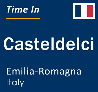 Current local time in Casteldelci, Emilia-Romagna, Italy