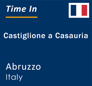 Current local time in Castiglione a Casauria, Abruzzo, Italy