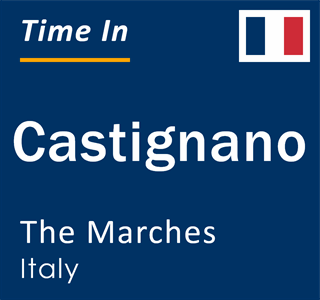 Current local time in Castignano, The Marches, Italy