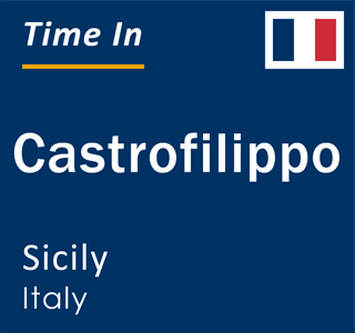 Current local time in Castrofilippo, Sicily, Italy