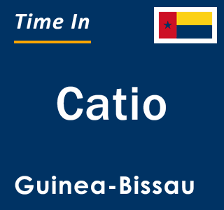 Current local time in Catio, Guinea-Bissau