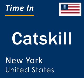 Current local time in Catskill, New York, United States