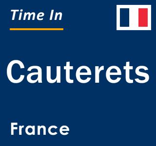 Current local time in Cauterets, France