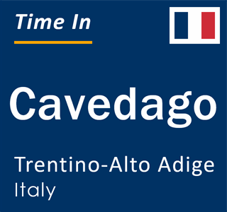 Current local time in Cavedago, Trentino-Alto Adige, Italy