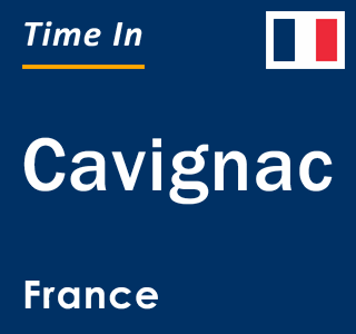 Current local time in Cavignac, France