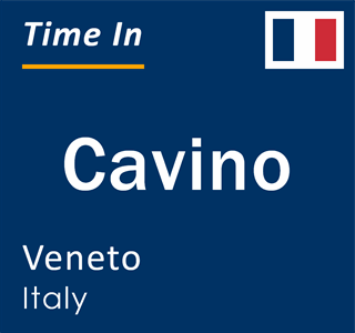 Current local time in Cavino, Veneto, Italy