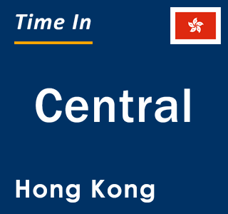 Current local time in Central, Hong Kong