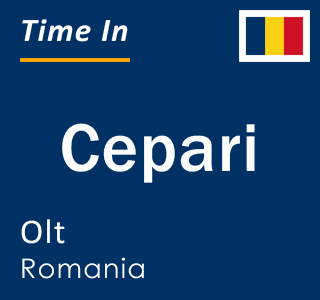 Current local time in Cepari, Olt, Romania