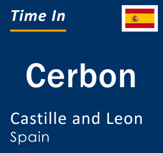 Current local time in Cerbon, Castille and Leon, Spain