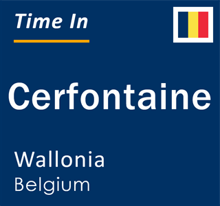 Current local time in Cerfontaine, Wallonia, Belgium