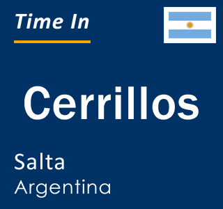 Current local time in Cerrillos, Salta, Argentina