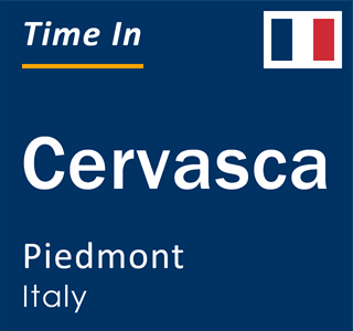 Current local time in Cervasca, Piedmont, Italy