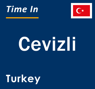 Current local time in Cevizli, Turkey