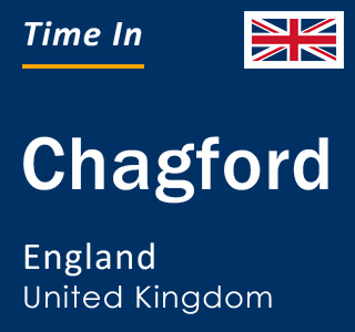 Current local time in Chagford, England, United Kingdom