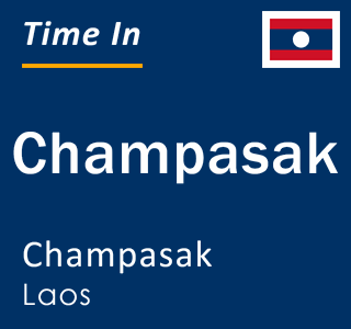 Current local time in Champasak, Champasak, Laos