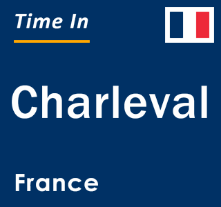 Current local time in Charleval, France