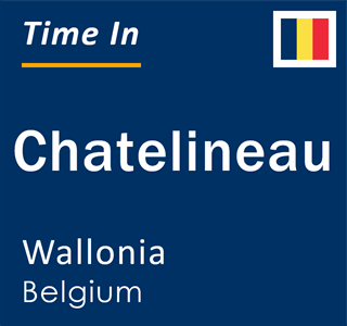 Current local time in Chatelineau, Wallonia, Belgium