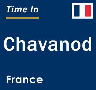 Current local time in Chavanod, France