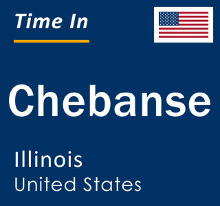 Current local time in Chebanse, Illinois, United States