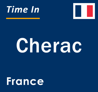 Current local time in Cherac, France