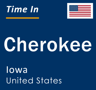 Current local time in Cherokee, Iowa, United States