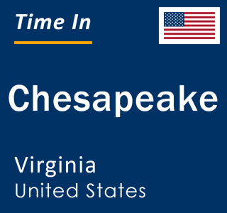 Current local time in Chesapeake, Virginia, United States