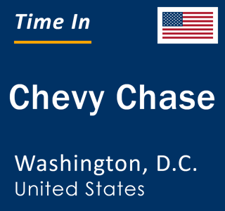 Current local time in Chevy Chase, Washington, D.C., United States