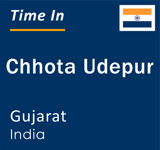 Current local time in Chhota Udepur, Gujarat, India