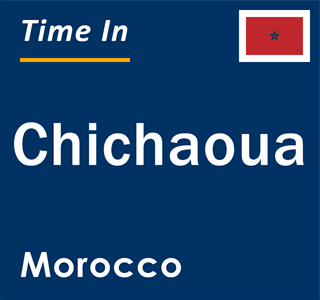 Current local time in Chichaoua, Morocco